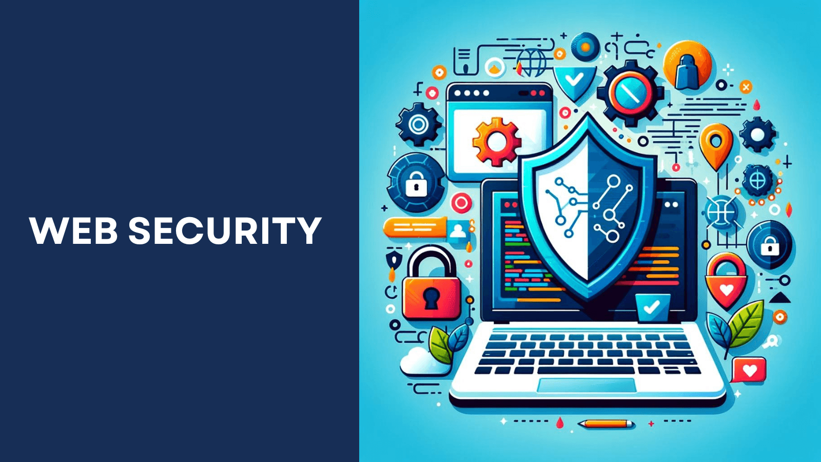 Securing Your Web Applications: Best Practices and Tools